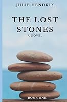 The Lost Stones 1520121083 Book Cover