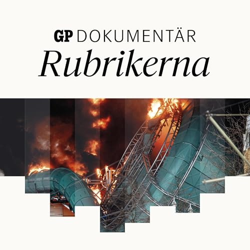 Rubrikerna: Branden på Oceana
