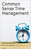 Photo Gallery common sense time management (english edition) Photo Gallery common sense time management (english edition)