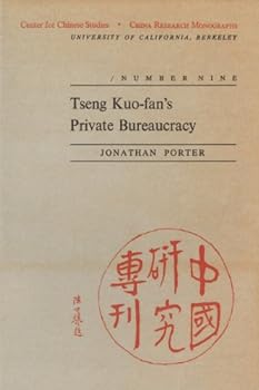 Paperback Tseng Kuo-Fan's Private Bureaucracy (China Research Monographs) Book