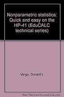 Nonparametric statistics: Quick and easy on the HP-41 0936356030 Book Cover
