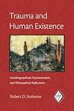 Trauma and Human Existence (Psychoanalytic Inquiry Book Series)