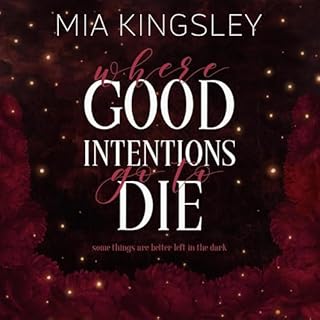 Where Good Intentions Go To Die Titelbild