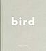 Roni Horn: Bird