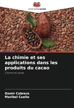 Paperback La chimie et ses applications dans les produits du cacao [French] Book