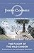 The Flight of the Wild Gander: Explorations in the Mythological Dimension ― Selected Essays 1944–1968 (The Collected Works of Joseph Campbell)