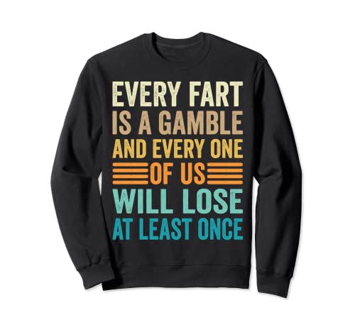 Funny Fart Men Women Dad Mom Teen Boys Girls Kids - Farting Sudadera