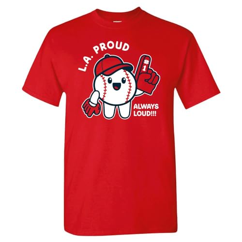 Los Angeles Proud, Always Loud Men's T-Shirt for Baseball Fans (Red Shirt, L)