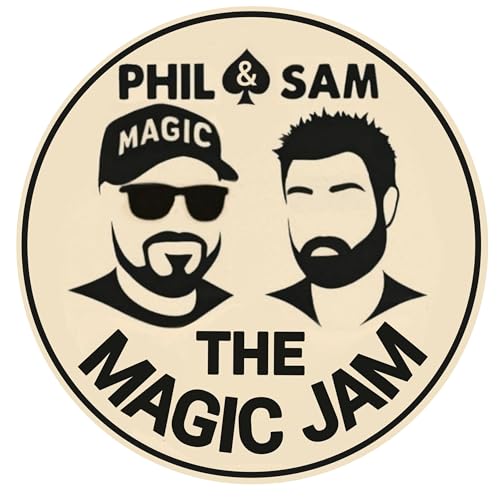 Phil & Sam - The Magic Jam PODCAST cover art