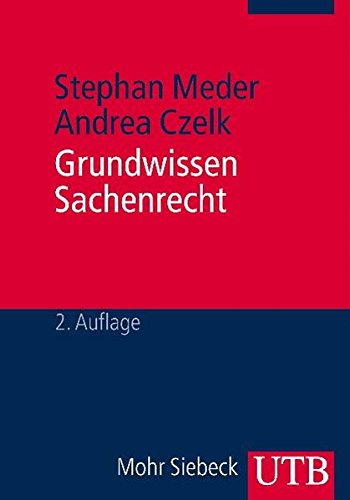 Grundwissen Sachenrecht Grundwissen Sachenrecht