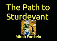 The Path to Sturdevant B0F5X8FHN6 Book Cover