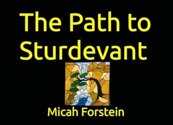 Paperback The Path to Sturdevant Book