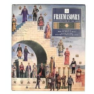 Freemasonry: A Celebration of the Craft: Hamill, John, Gilbert, Robert ...