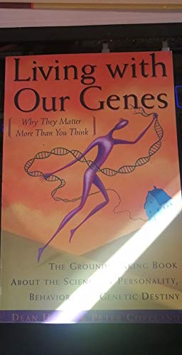 Living WIth Our Genes 0965035034 Book Cover