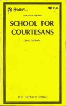 Mass Market Paperback School For Courtesans (Orpheus Series, OB 539-Z) Book