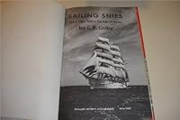Sailing Ships: Great Ships Before the Age of Steam 0698303016 Book Cover