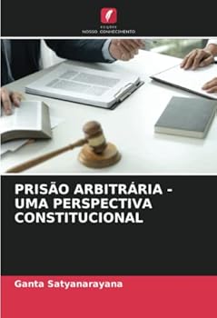 Paperback Prisão Arbitrária - Uma Perspectiva Constitucional [Portuguese] Book