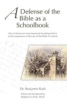 A Defense of the Bible As a Schoolbook 1796221082 Book Cover
