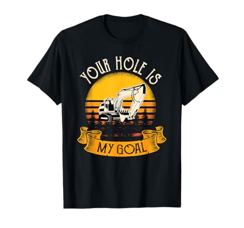 Funny Excavator Gift Men Saying Construction Site Men T-Shirt