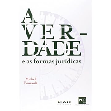 Capa do livro A Verdade E As Formas Jurídicas