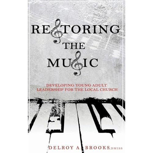 Restoring the Music by Delroy Brooks episode artwork
