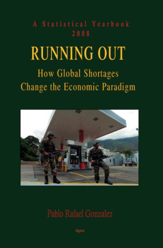 Buy Running Out 2008: How Global Shortages Change the Economic Paradigm — BookShops.in