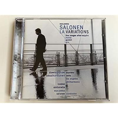 Salonen: LA Variations / Five Images After Sappho / Giro / Mania / Gambit