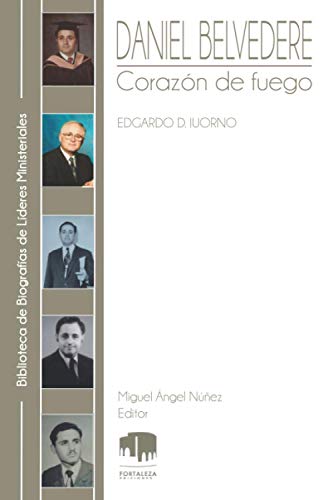 Daniel Belvedere: Corazón de fuego: 2 - Iuorno, Edgardo D