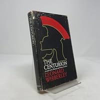 The Centurion B0006BOKTK Book Cover