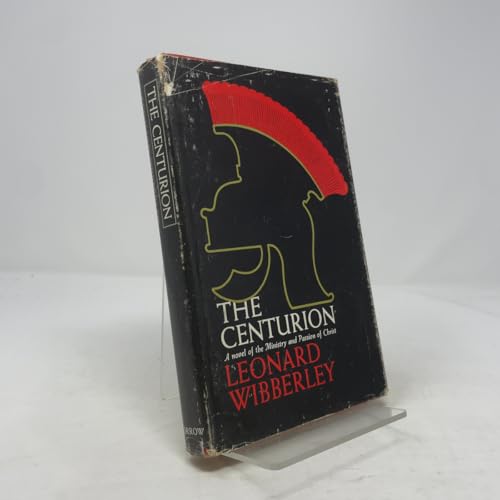 The centurion B0006BOKTK Book Cover