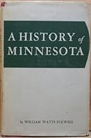 A History of Minnesota in Four Volumes Volume IV B006LSB9PK Book Cover