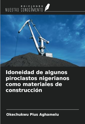 Idoneidad de algunos piroclastos nigerianos como materiales de construcción