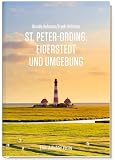 St. Peter-Ording, Eiderstedt und Umgebung: Sonderausgabe