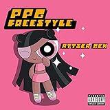  PPG Free Style [Explicit]