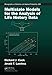 Multistate Models for the Analysis of Life History Data (Chapman & Hall/CRC Monographs on Statistics and Applied Probability)