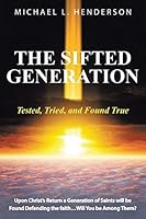 The Sifted Generation 1490870903 Book Cover