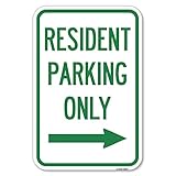 Reserved Parking Sign Resident Parking Only (with Right Arrow) | 12' X 18' Heavy-Gauge Aluminum Rust Proof Parking Sign | Protect Your Business & Municipality | Made in The USA