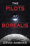The Pilots of Borealis