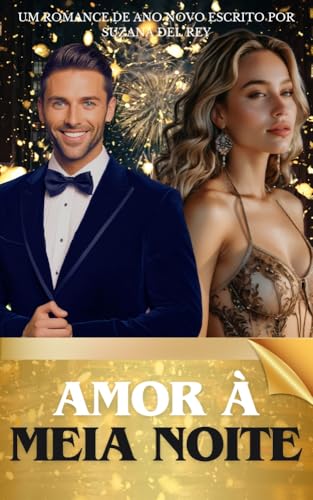 Amor à Meia Noite (Pequenas Histórias de Nós Dois)