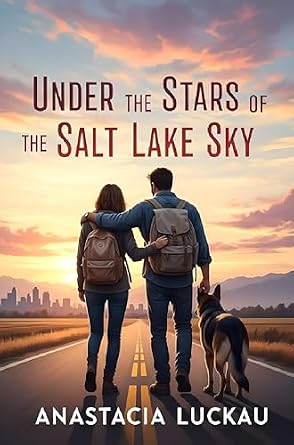 Book cover for Under the Stars of the Salt Lake Sky