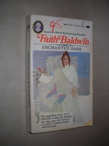 Enchanted Oasis 0446659037 Book Cover