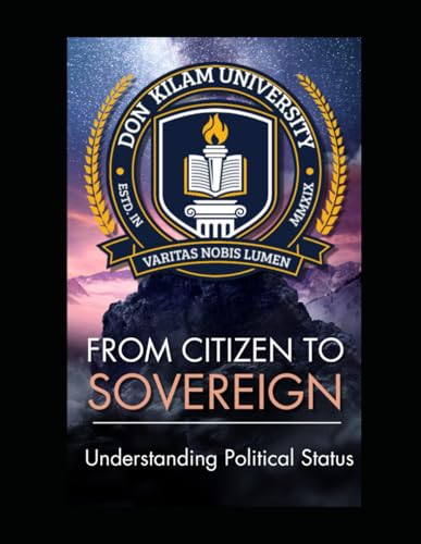 From Citizen To Sovereign: Understanding Political Status