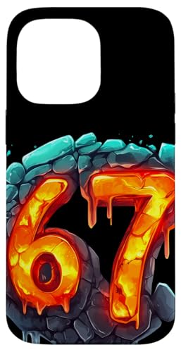 67 Fire and Lava Six Seven | Gen Alpha Slang | Meme X}zP[X iPhone 14 Pro Max p