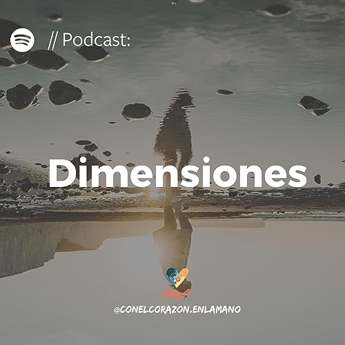 Dimensiones - Carmen Burone y Fede Gallardo - #ConElCoraz&oacute;nEnLaMano