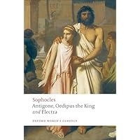 Antigone; Oedipus the King; Electra