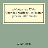 kleistern frühling  Über das Marionettentheater