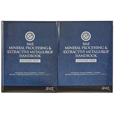 SME Mineral Processing & Extractive Metallurgy Handbook, 2 Volumes: Volumes One and Two