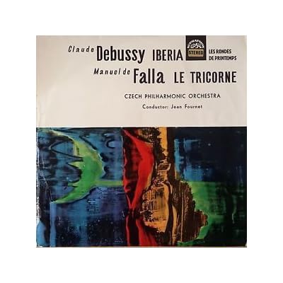 Iberia / Rondes De Printemps / Le Tricorne