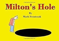 Milton's Hole 1727355504 Book Cover