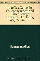 1990 Tax Guide For College Teachers And Other College Personnel: For Filing 1989 Tax Returns 0916018423 Book Cover